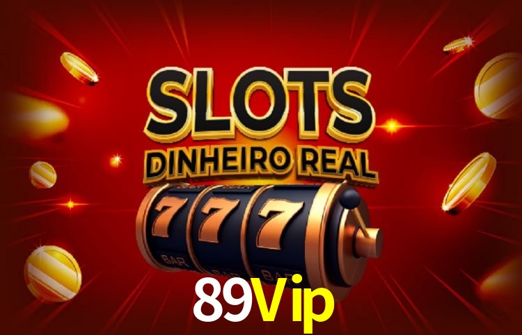 Benefícios da Conta 89Vip